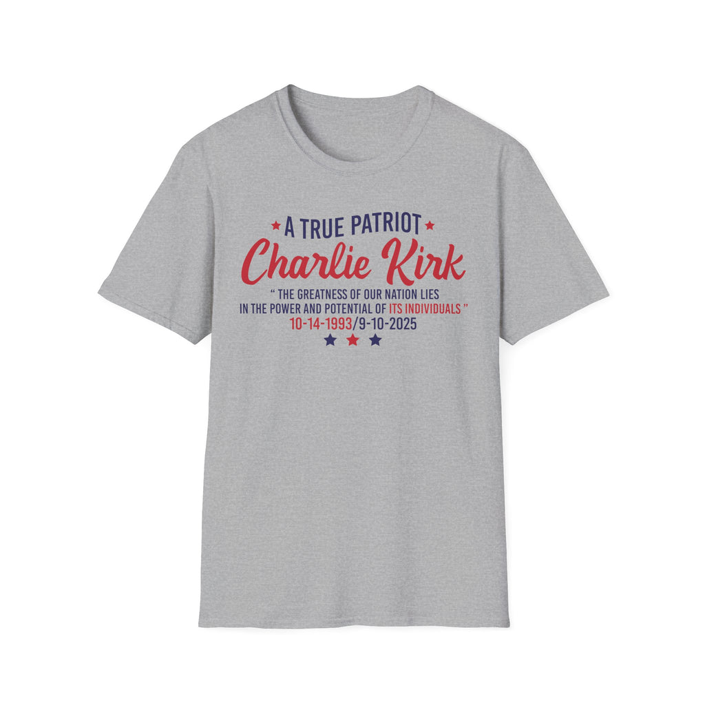 A True Patriot Charlie Kirk Memorial T-Shirt