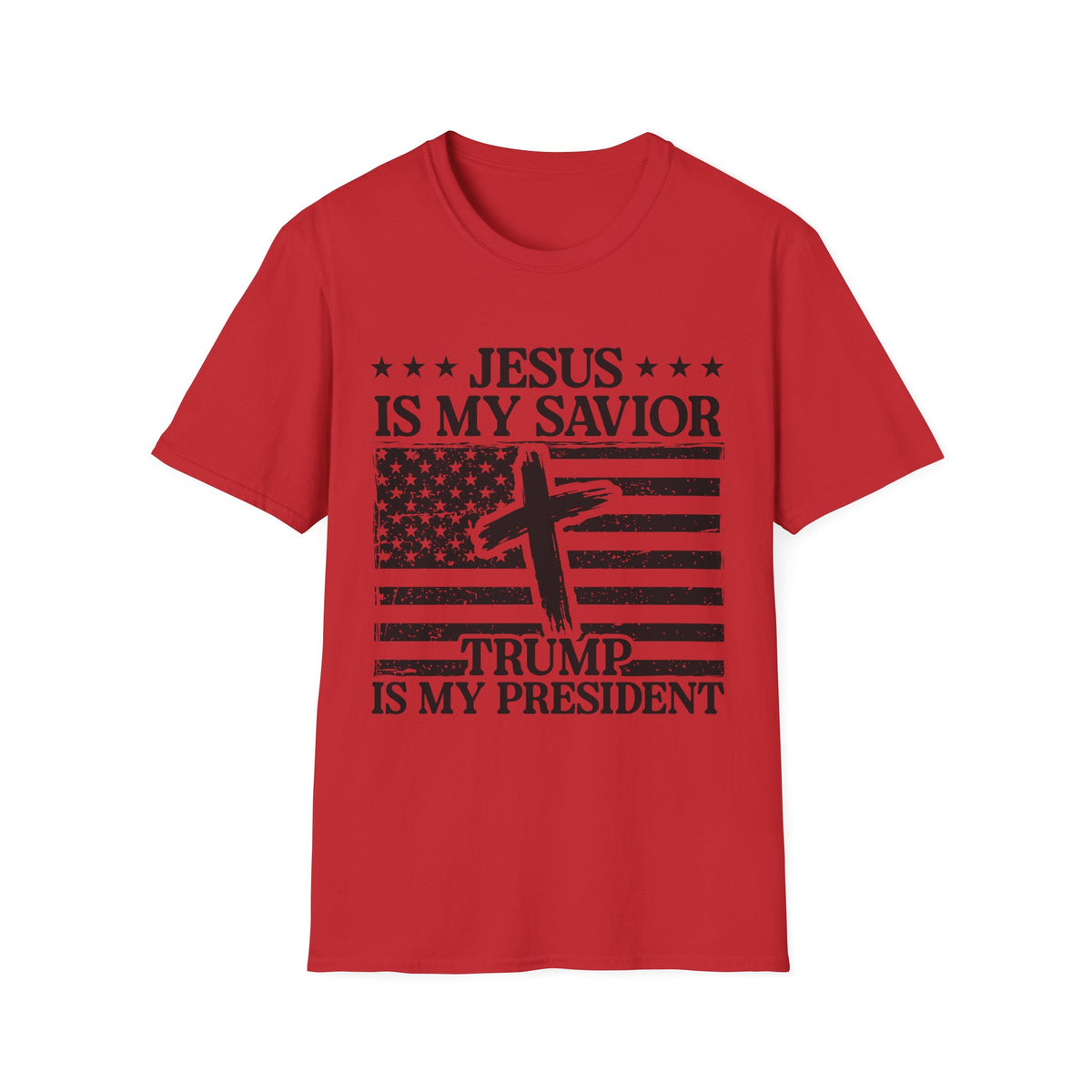 Jesus Is My Savior Trump Is My President T-Shirt