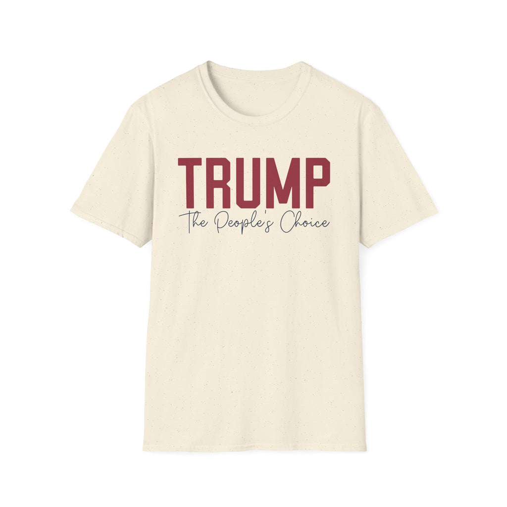 The People's Choice — Trump Supporter Tee