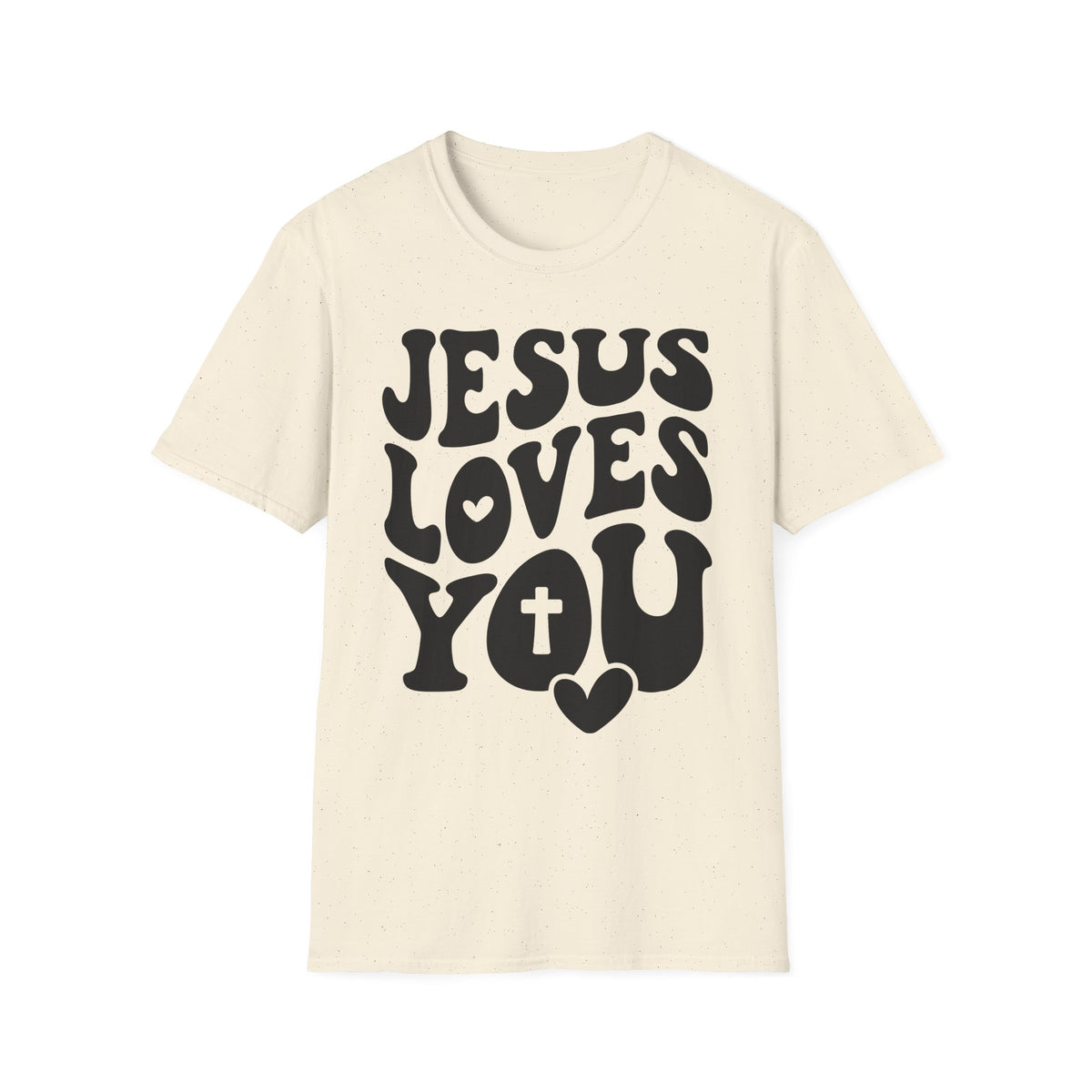 Jesus Loves You T-Shirt