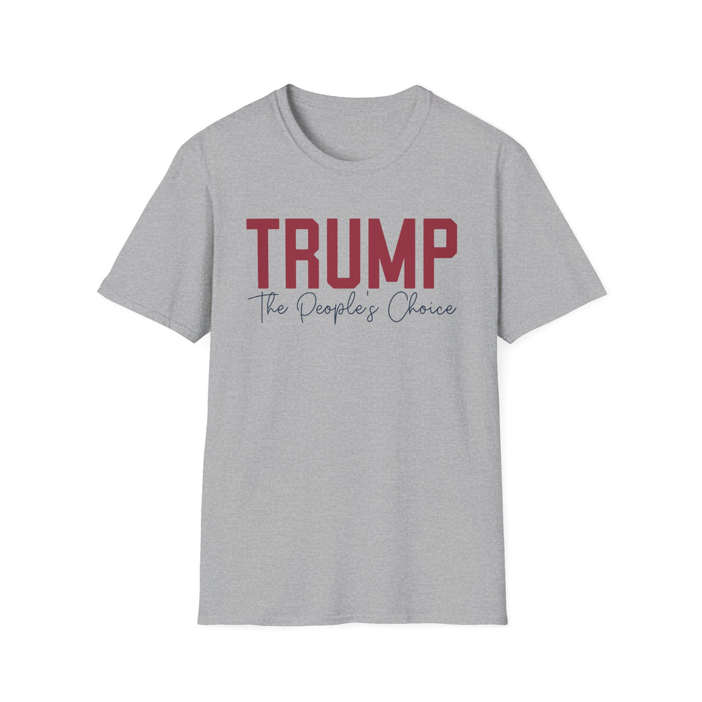 The People's Choice — Trump Supporter Tee