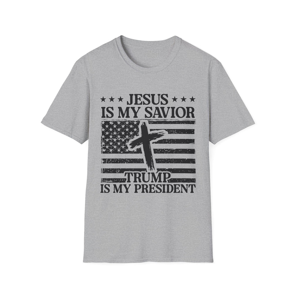 Jesus Is My Savior Trump Is My President T-Shirt