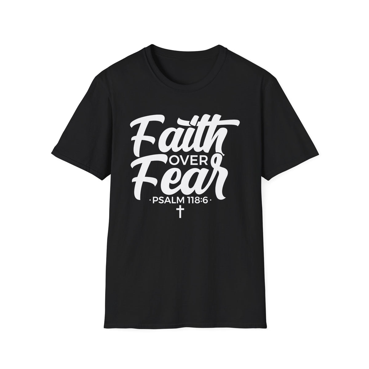 Faith Over Fear T-Shirt