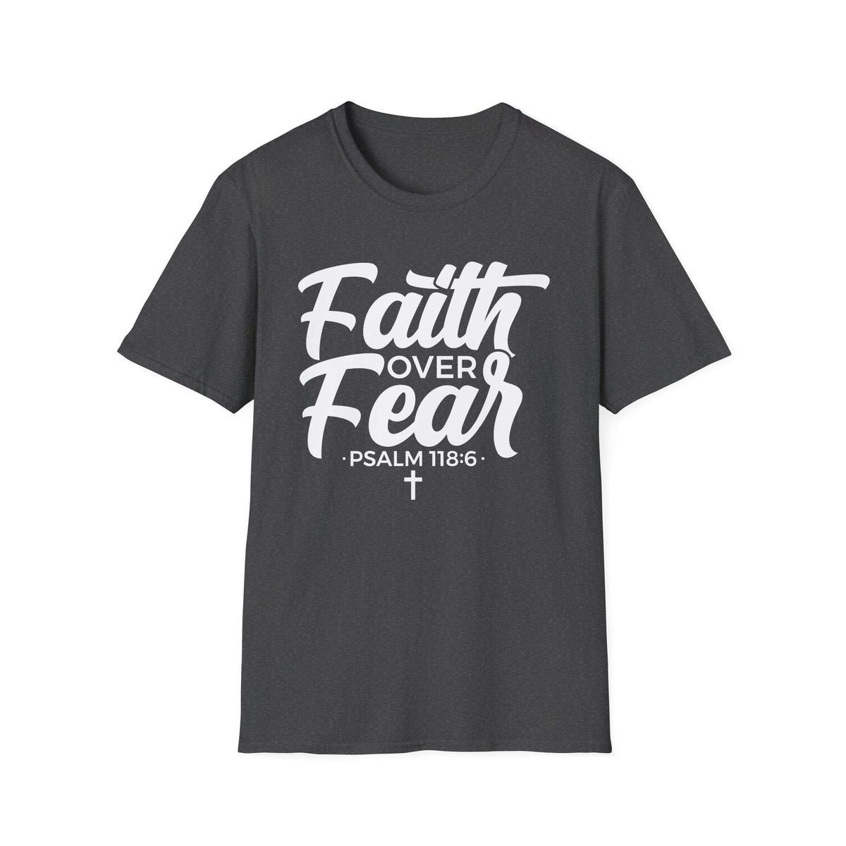 Faith Over Fear T-Shirt