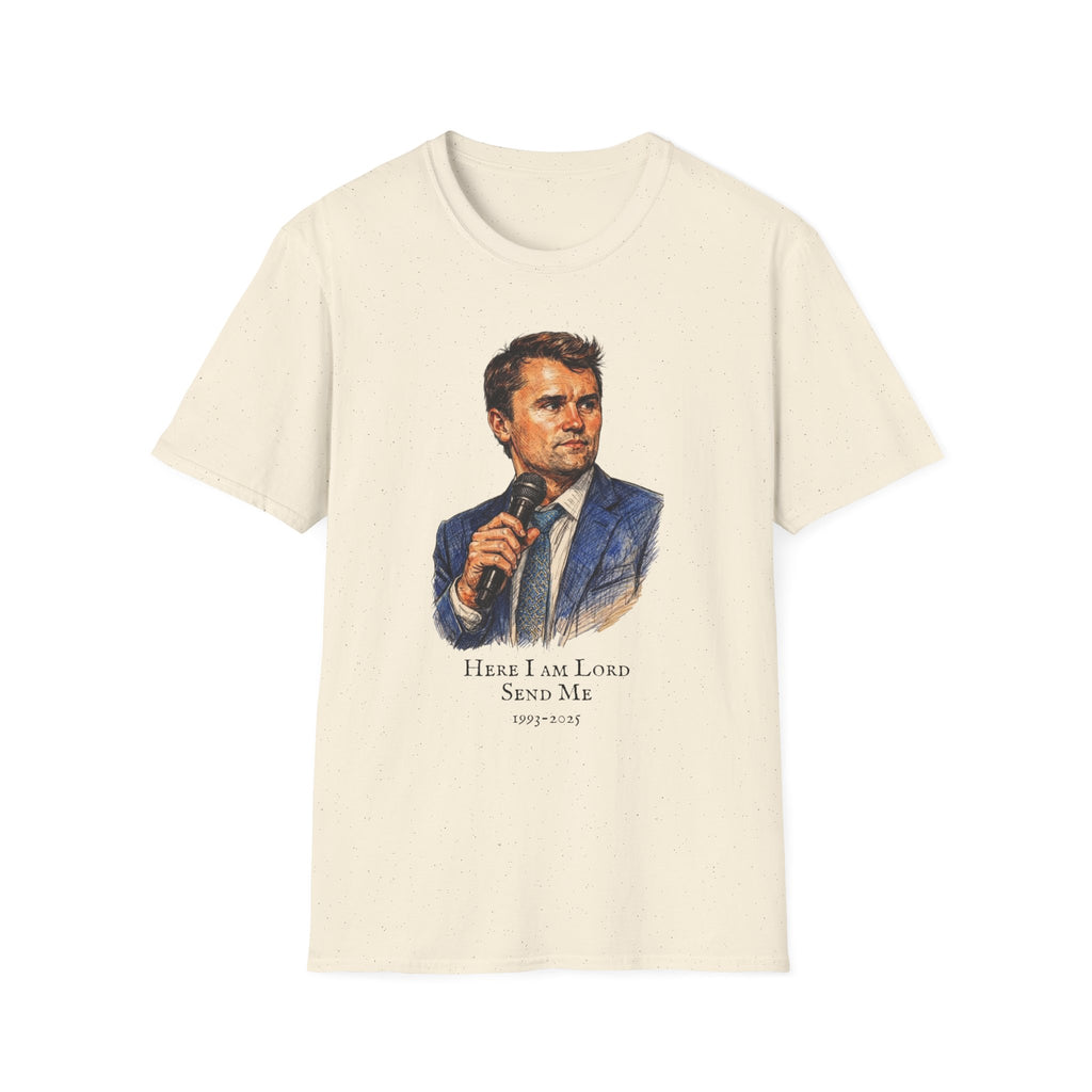 Here I Am Lord Send Me — Charlie Kirk Tribute Portrait Tee