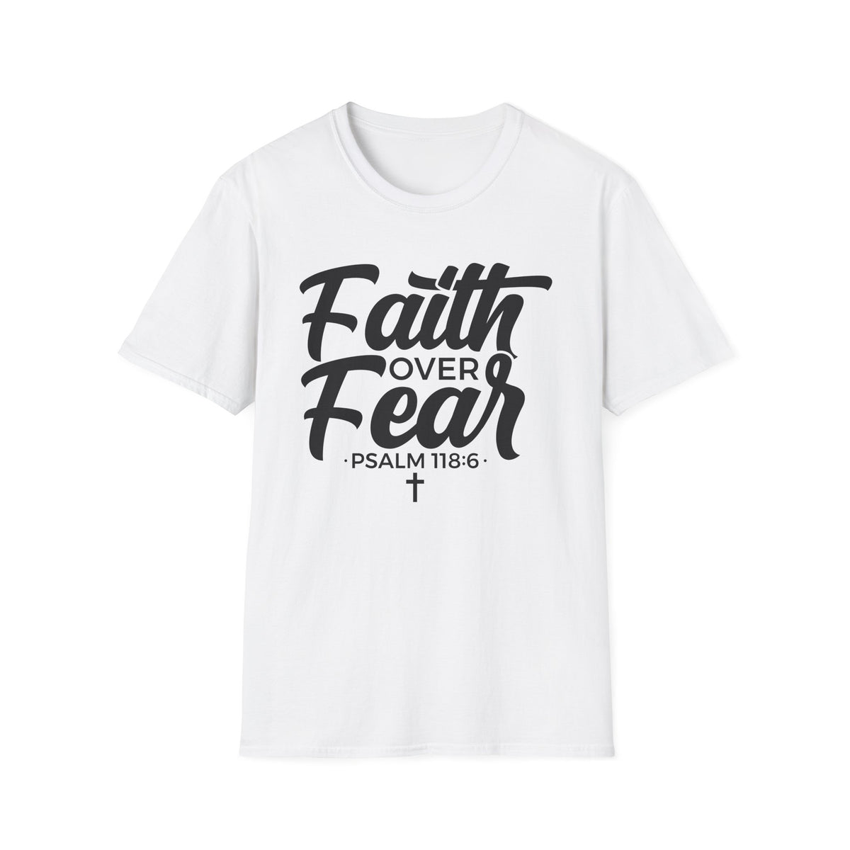 Faith Over Fear T-Shirt